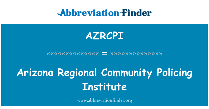 AZRCPI: Arizona regionální Společenství policejní institut