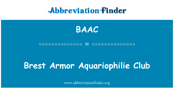 BAAC: Brest Armor Aquariophilie Club
