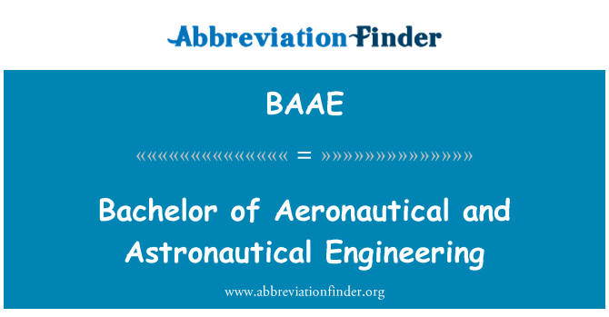 BAAE: Bachelor of aeronavtični in Astronautical inženiring