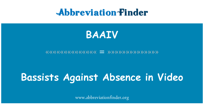 BAAIV: Bassistes contre Absence en vidéo