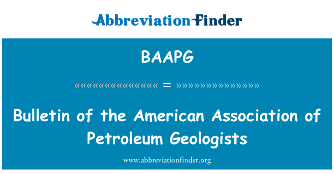 BAAPG: Bulletin of the American Association of Petroleum Geologists