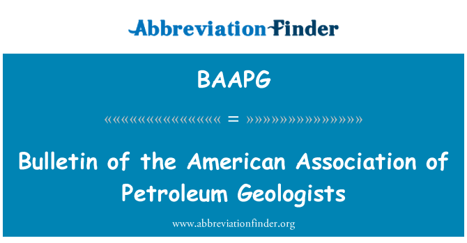 BAAPG: بولتن آمریکا انجمن زمین شناسان نفت