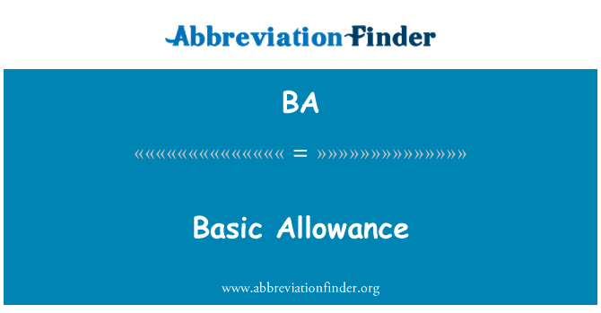 BA: Basic Allowance