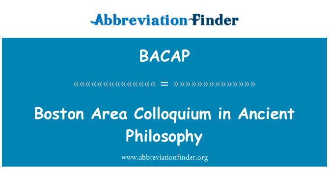 BACAP: Boston Area-Kolloquium in der antiken Philosophie