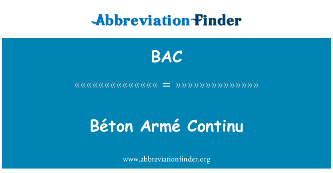 BAC: Béton Armé Continu