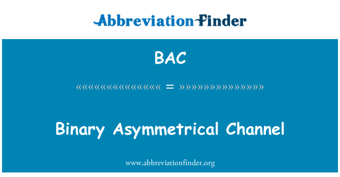 BAC: Binaarne asümmeetriline kanal