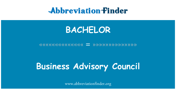 BACHELOR: Business Advisory Council