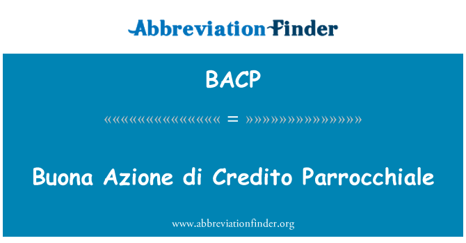 BACP: Buona Azione di Credito Parrocchiale