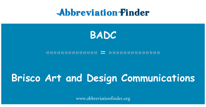 BADC: Brisco umění a Design komunikace