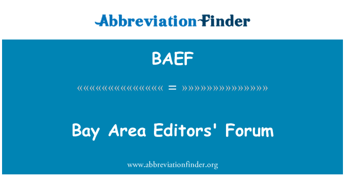 BAEF: Bay Area editor Forum