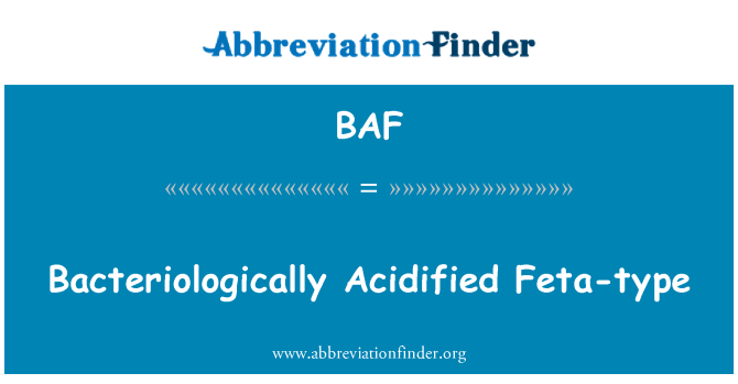 BAF: Bacteriologically Acidified Feta-type