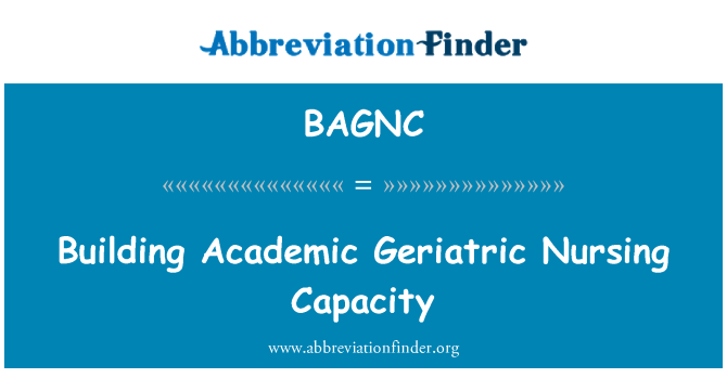 BAGNC: อาคารวิชาการ Geriatric พยาบาลกำลังการผลิต