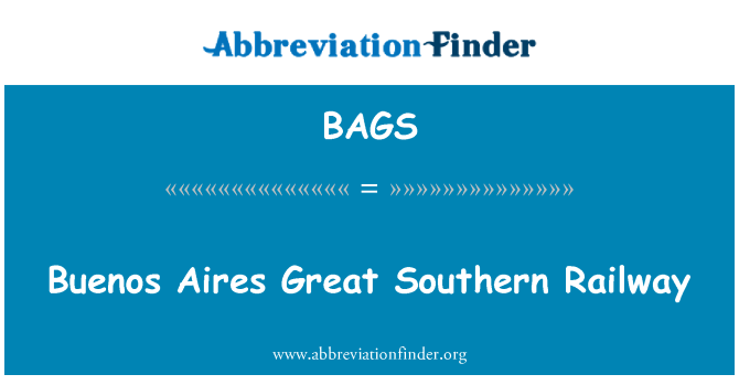 BAGS: Буенос Айрес голяма Южна жп