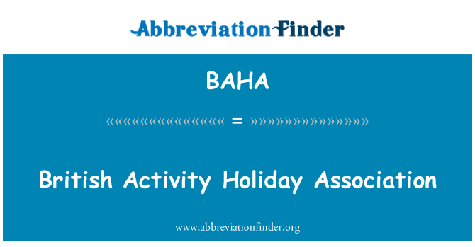 BAHA: British Activity Holiday Association