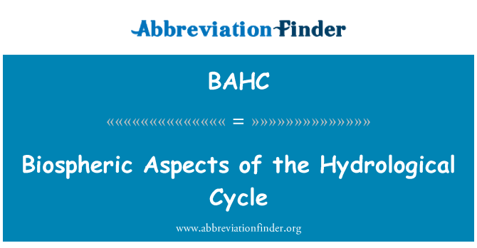 BAHC: Aspè biospheric yo de a Hydrologiques ik