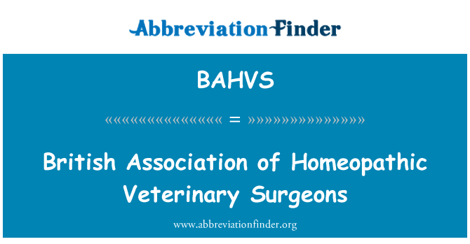 BAHVS: British Association of Homeopathic Veterinary Surgeons