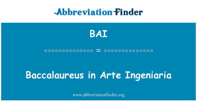 BAI: Baccalaureus i Arte Ingeniaria