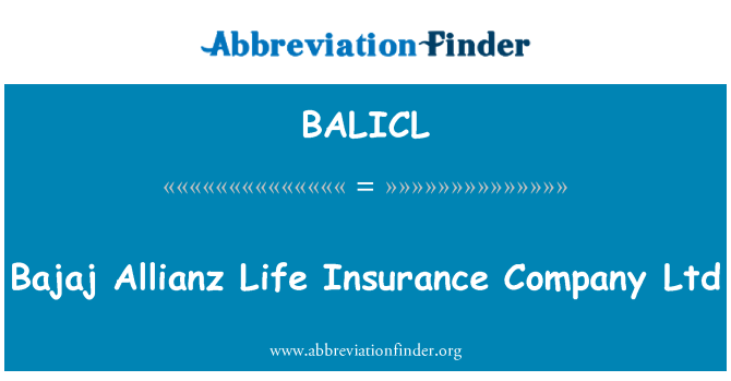 BALICL: BAJAJ Allianz Life Insurance Company Ltd