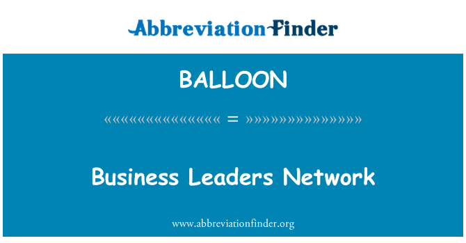 BALLOON: Business Leaders sieť