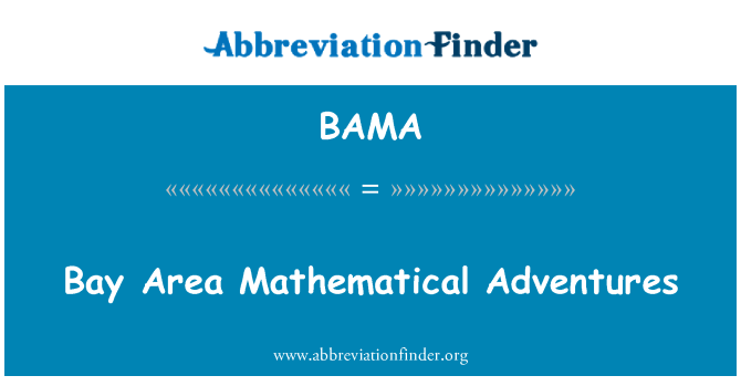 BAMA: Bay Area matematika petualangan