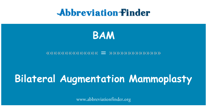 BAM: دو طرفہ بڑھاؤ مامموپلاسٹی