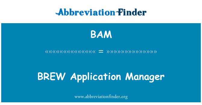 BAM: BREW Application Manager