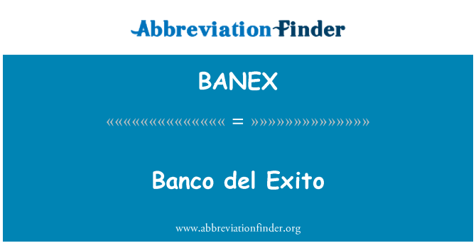 BANEX: Bank progrè del Exito