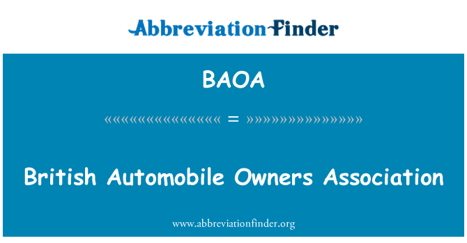 BAOA: Britischen Autobesitzern Association