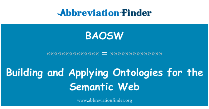 BAOSW: Bygge og bruke Ontologies for semantisk Web