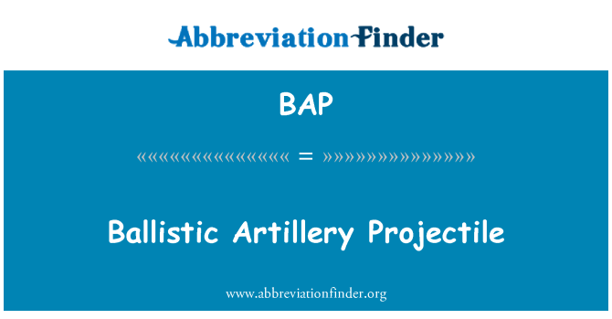 BAP: Projettili Artillery ballistika