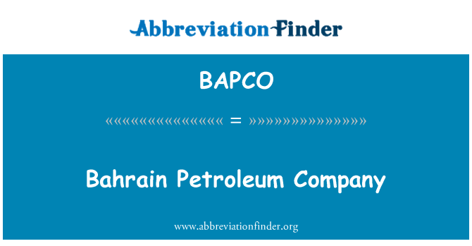 BAPCO: Bahrain Petroleum Company