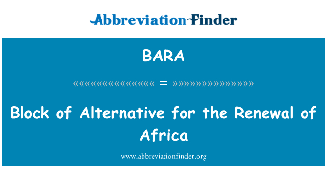 BARA: Blokk ta ' l-alternattiva għat-tiġdid ta ' l-Afrika