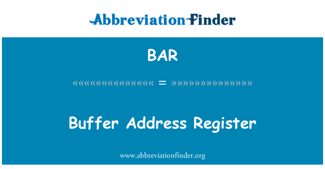 BAR: Buffer Address Register