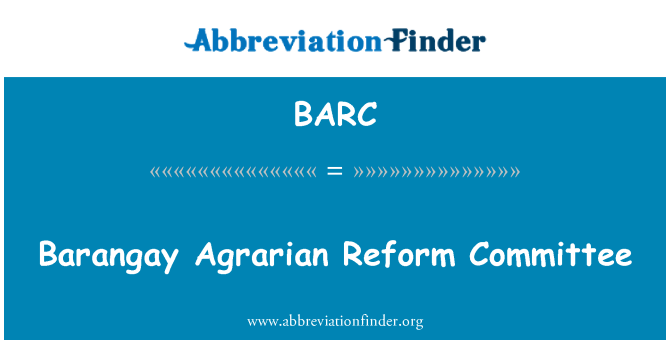 BARC: Comité para la reforma agraria de Barangay