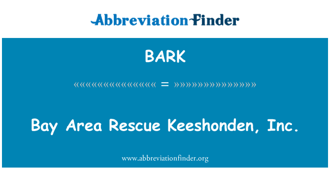 BARK: 베이 지역 구조 Keeshonden 주식 회사