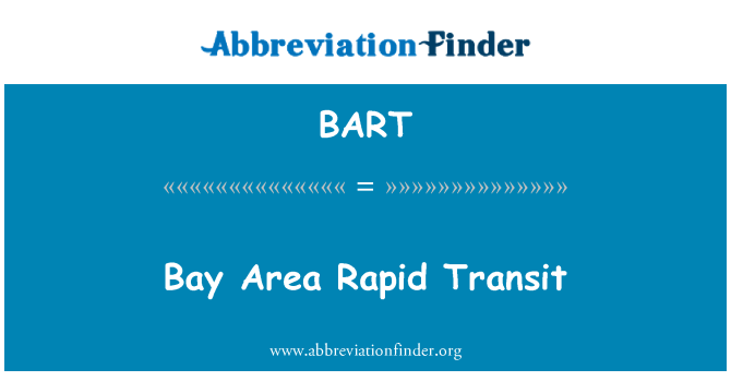 BART: Bay Area Rapid Transit