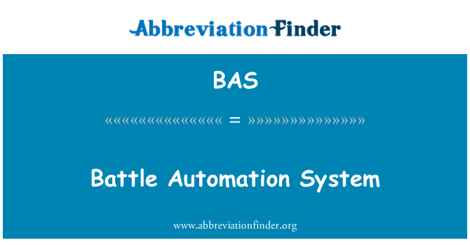 BAS: Mūšis automatizavimo sistema