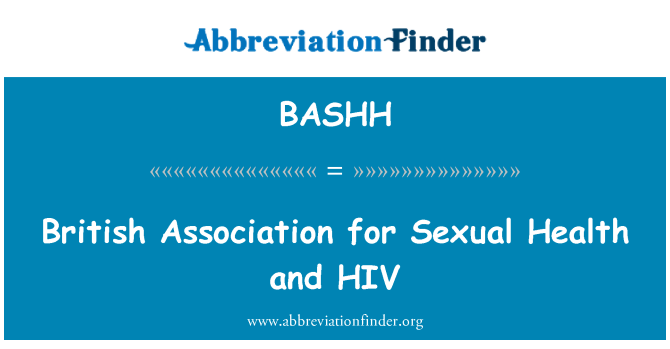 BASHH: Asosiasi Inggris untuk kesehatan seksual dan HIV