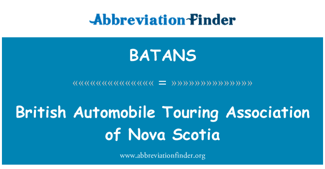 BATANS: Britanic de Automobile de turism Asociatia Nova Scotia