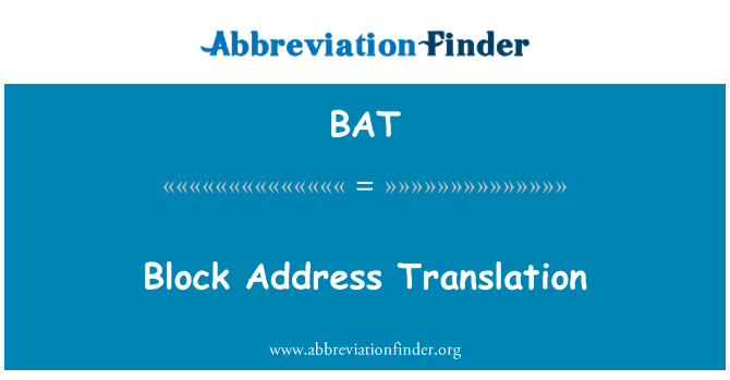 BAT: Block Address Translation