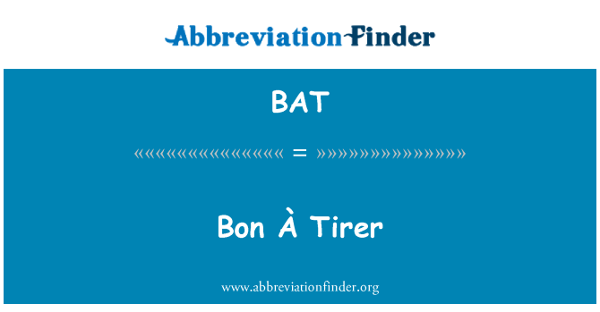 BAT: Бон À Tirer