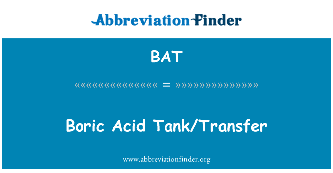 BAT: Borsäure Tank/Transfer