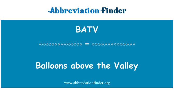 BATV: بالن بالای دره
