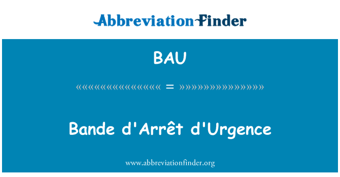 BAU: Bande d'Arrêt hồi