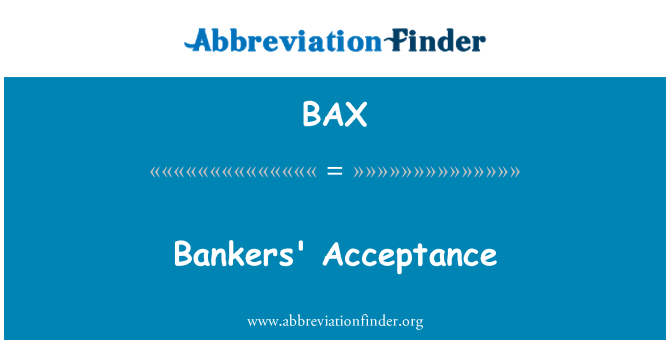 BAX: Bancherii acceptare