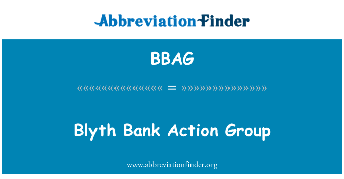 BBAG: Bank Blyth aksyon gwoup