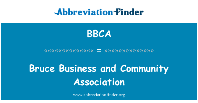 BBCA: Bruce busnes a'r gymdeithas gymunedol