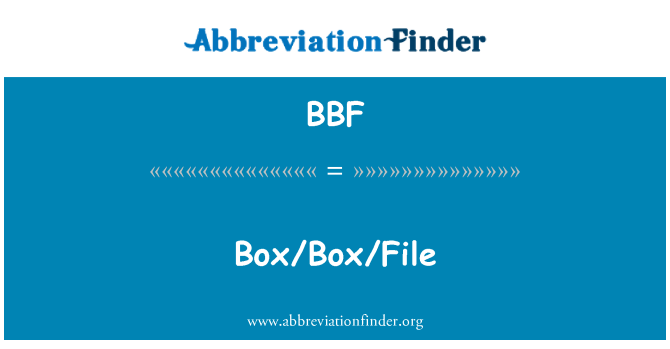 BBF: Krabice/Box/soubor