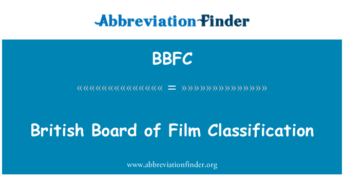 BBFC: Bwrdd Dosbarthu Ffilmiau Prydain