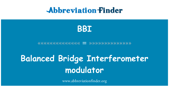 BBI: Tasapainoinen silta interferometri modulaattori